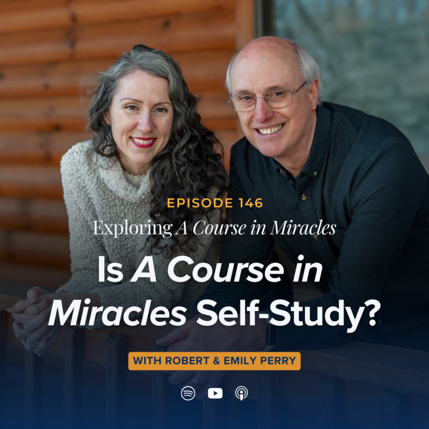 146: Is A Course in Miracles Self-Study?